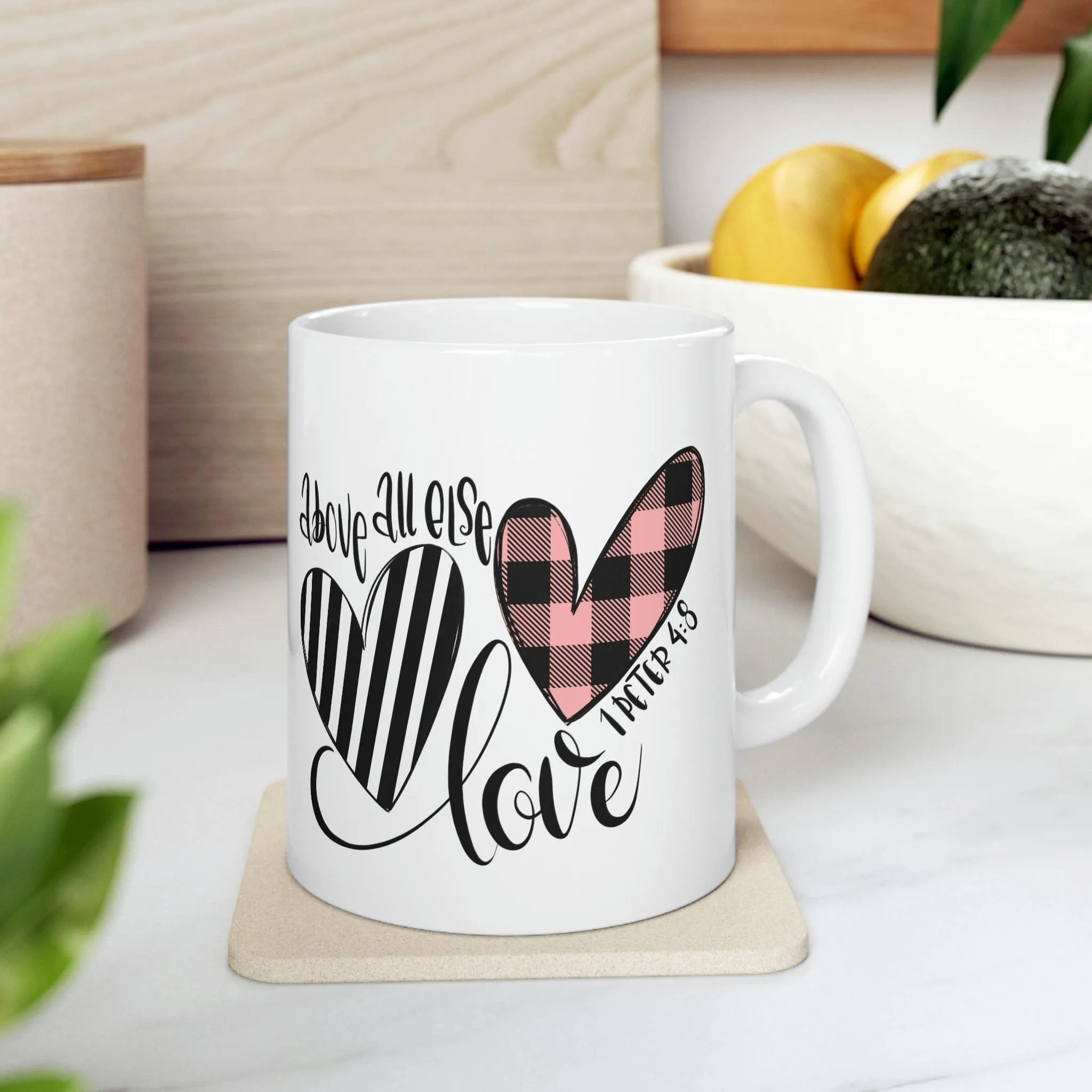 Above All Else 11oz Mug