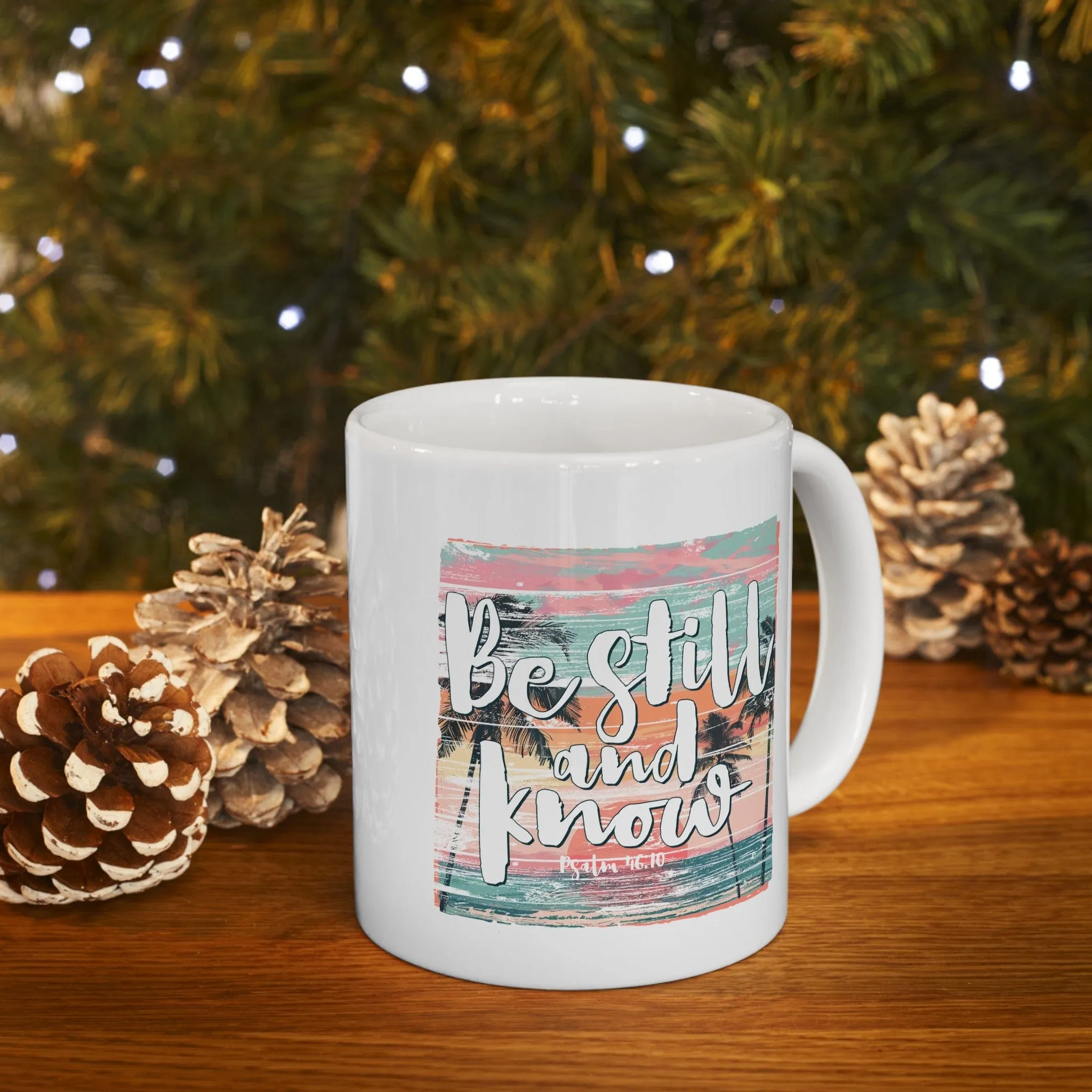 Be Still 11oz Mug