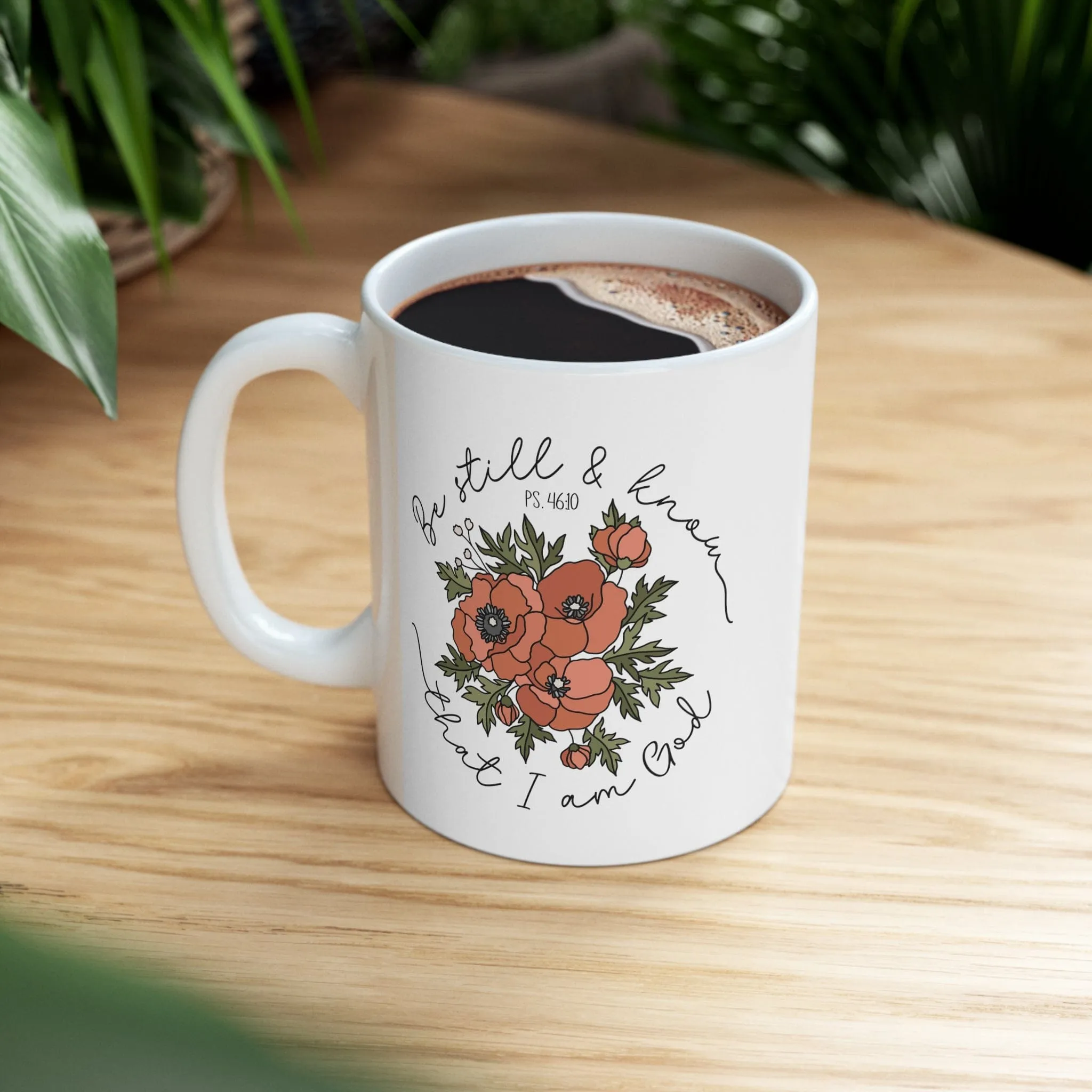 Be Still & Know Floral 11oz Mug