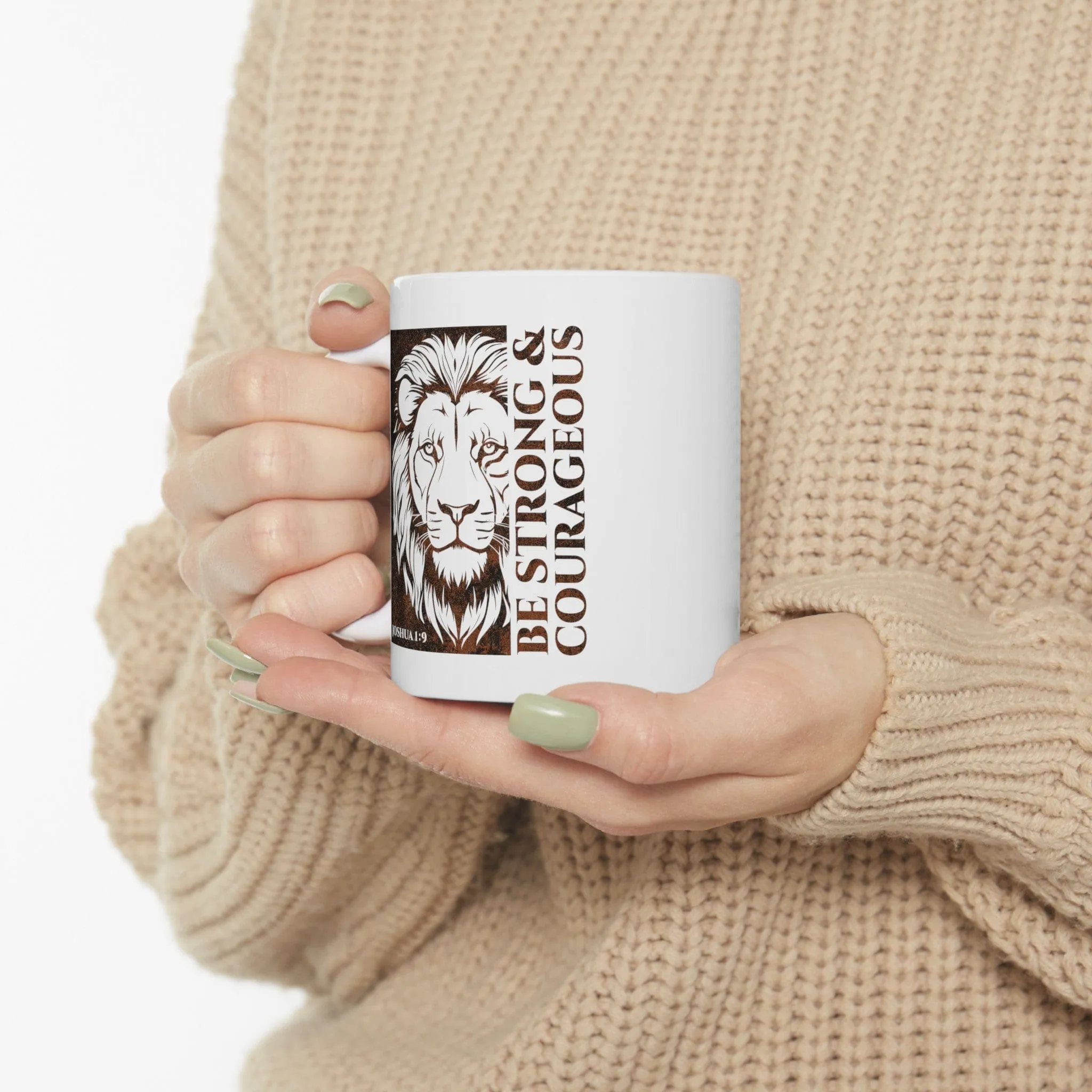 Be Strong Lion 11oz Mug