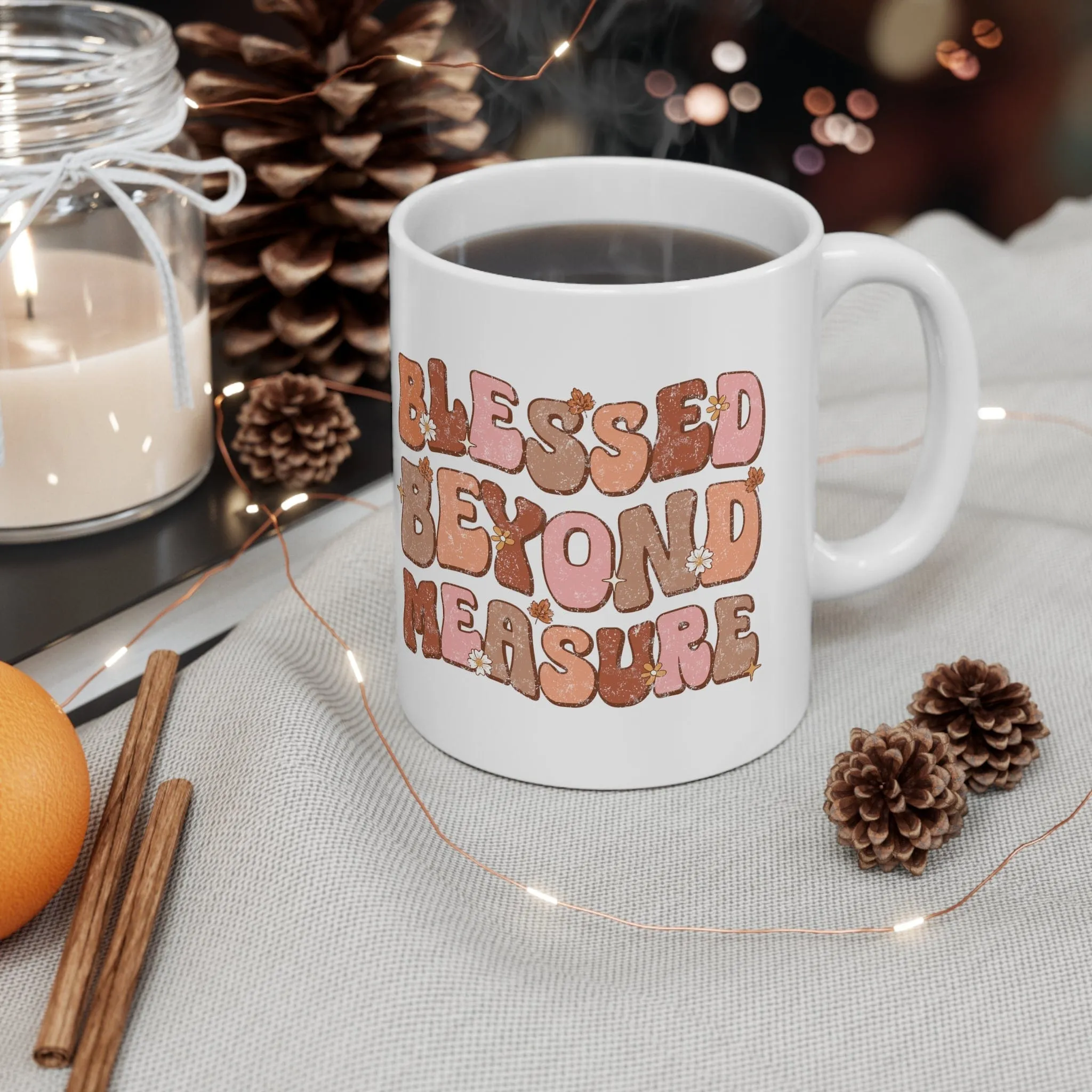 Blessed Beyond Measure 11oz Mug