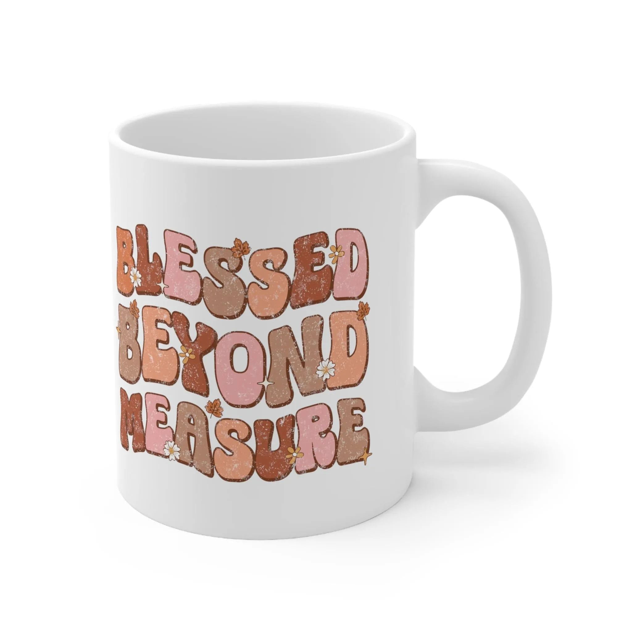 Blessed Beyond Measure 11oz Mug