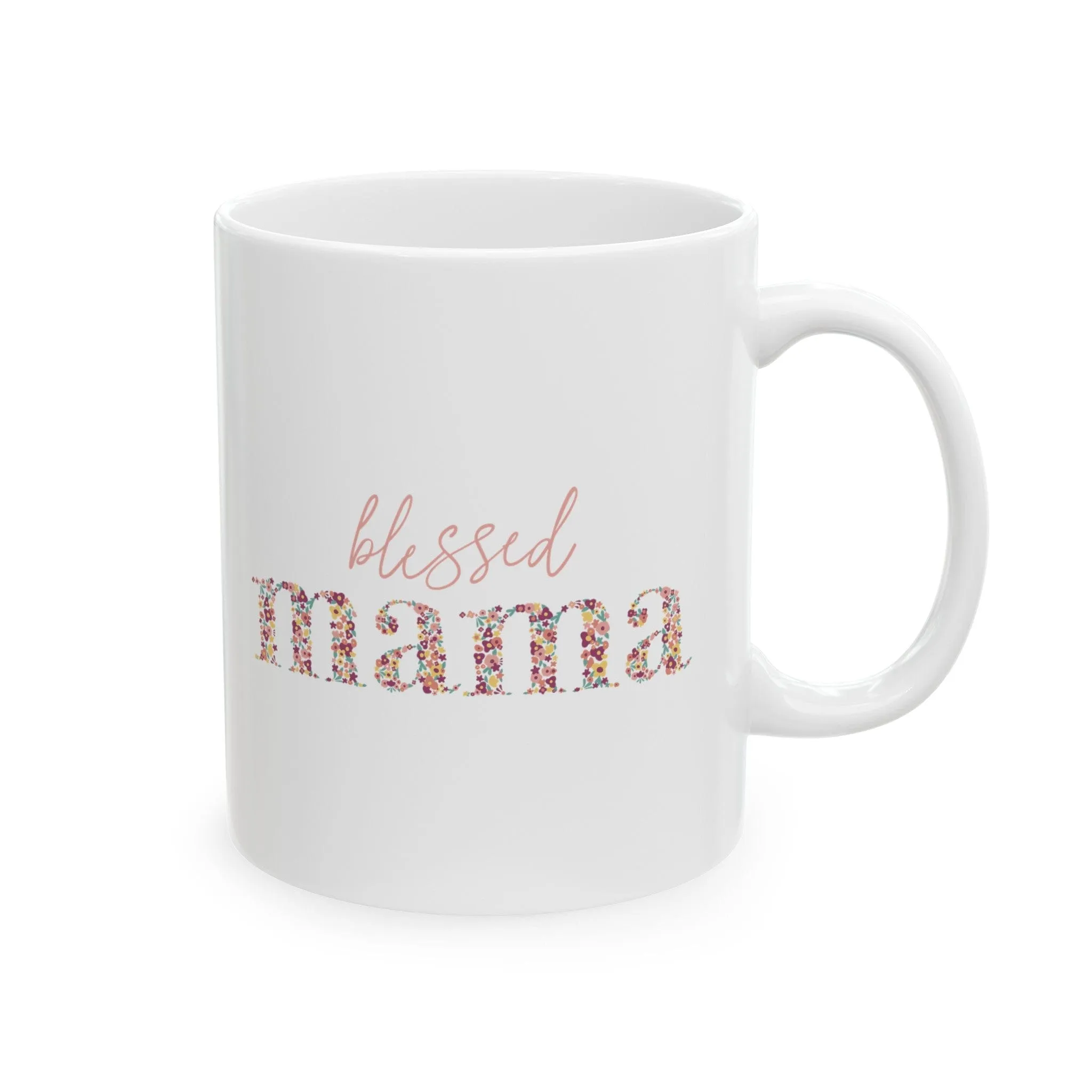 Blessed Mama 11oz Mug