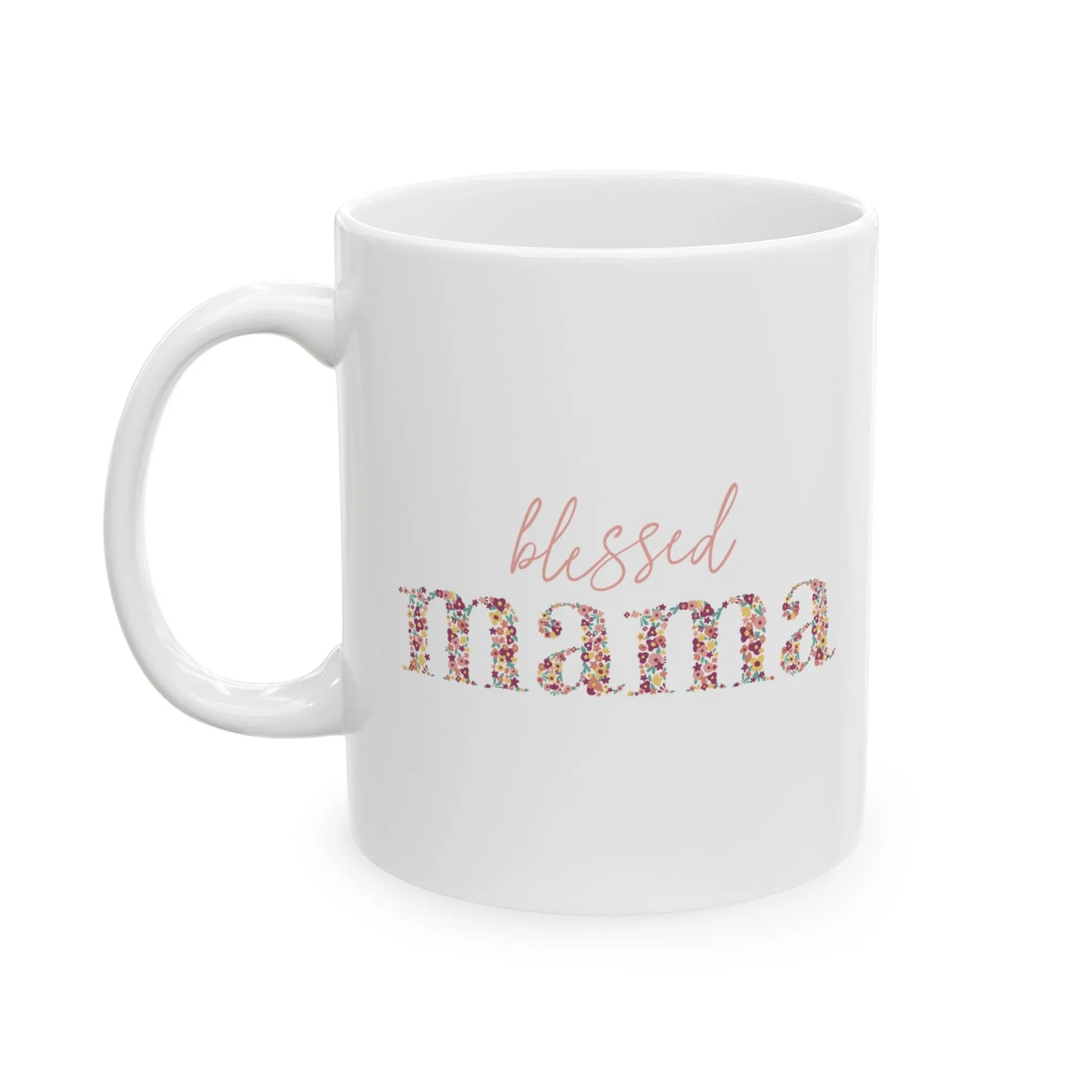 Blessed Mama 11oz Mug