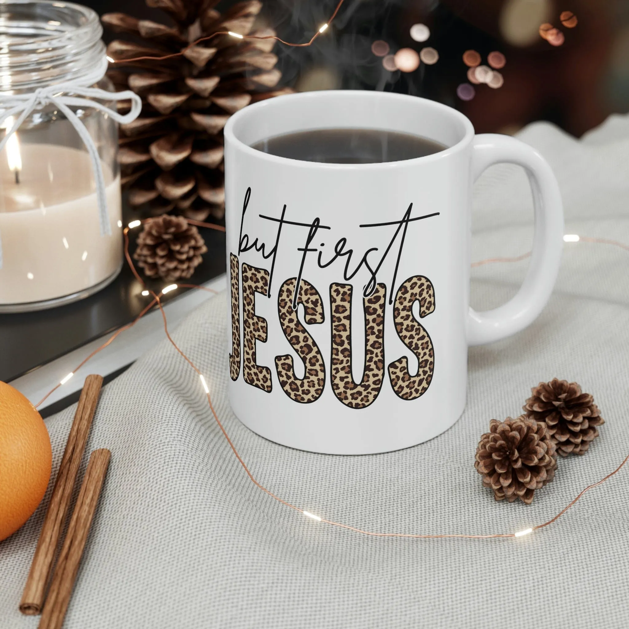 But First Jesus 11oz Mug