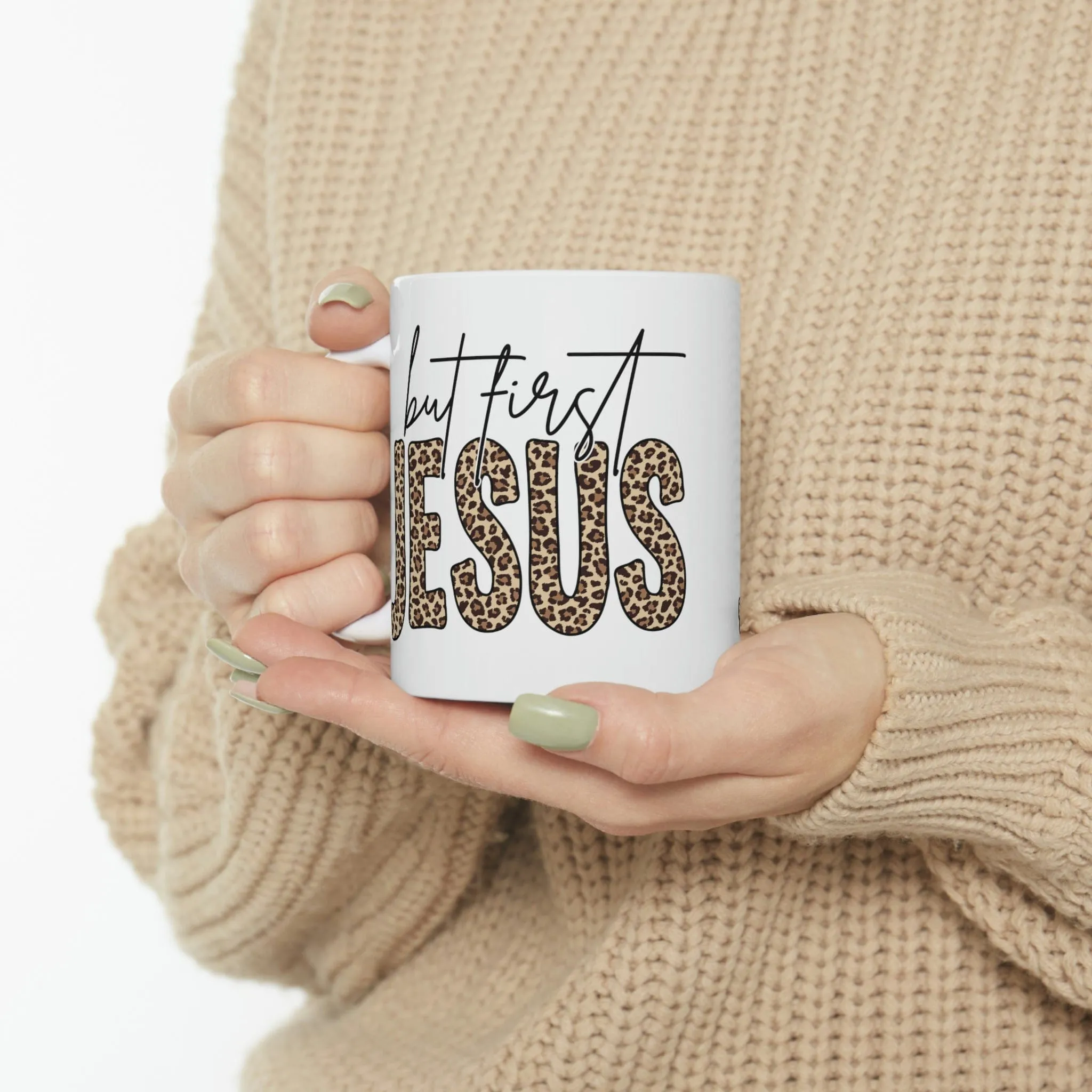 But First Jesus 11oz Mug