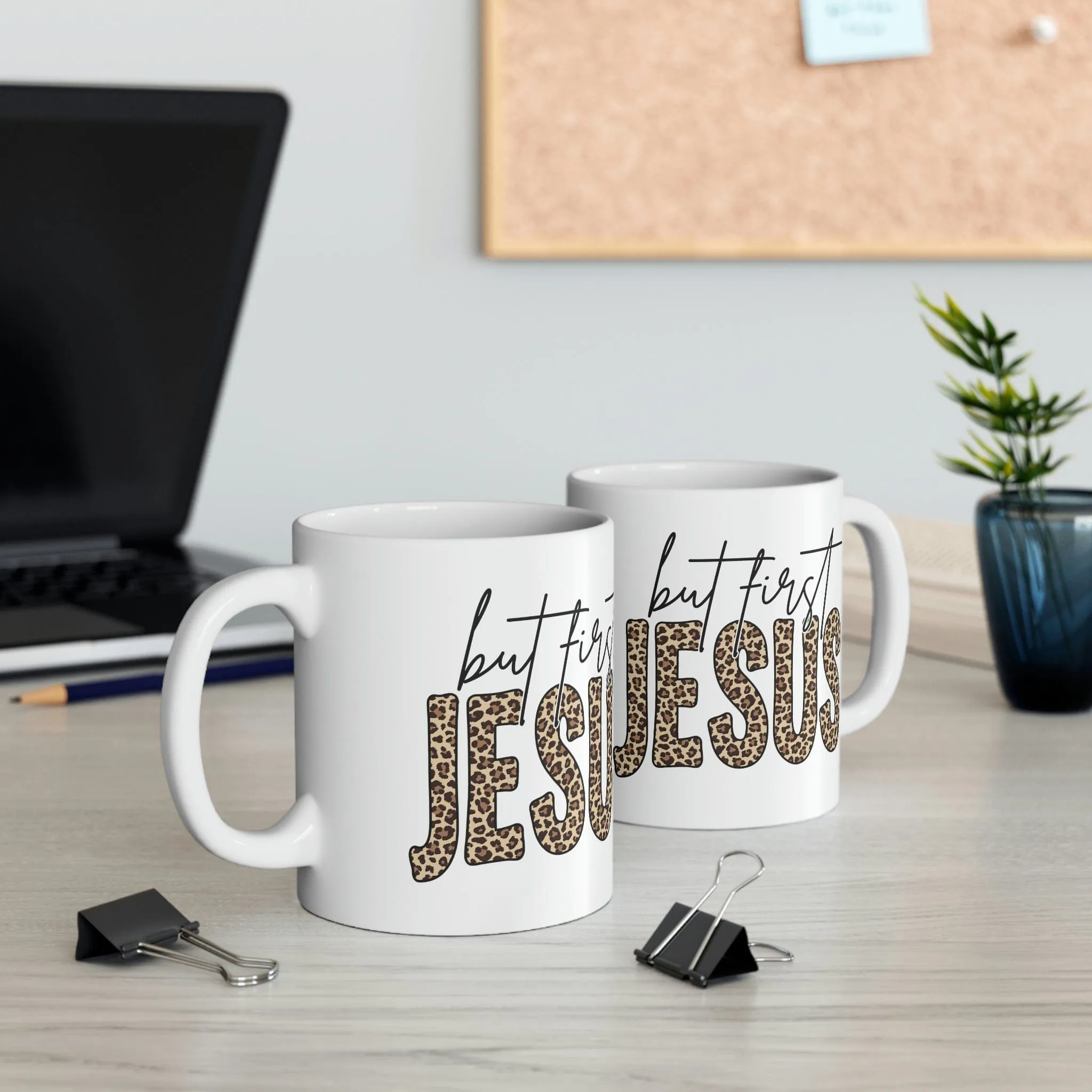 But First Jesus 11oz Mug