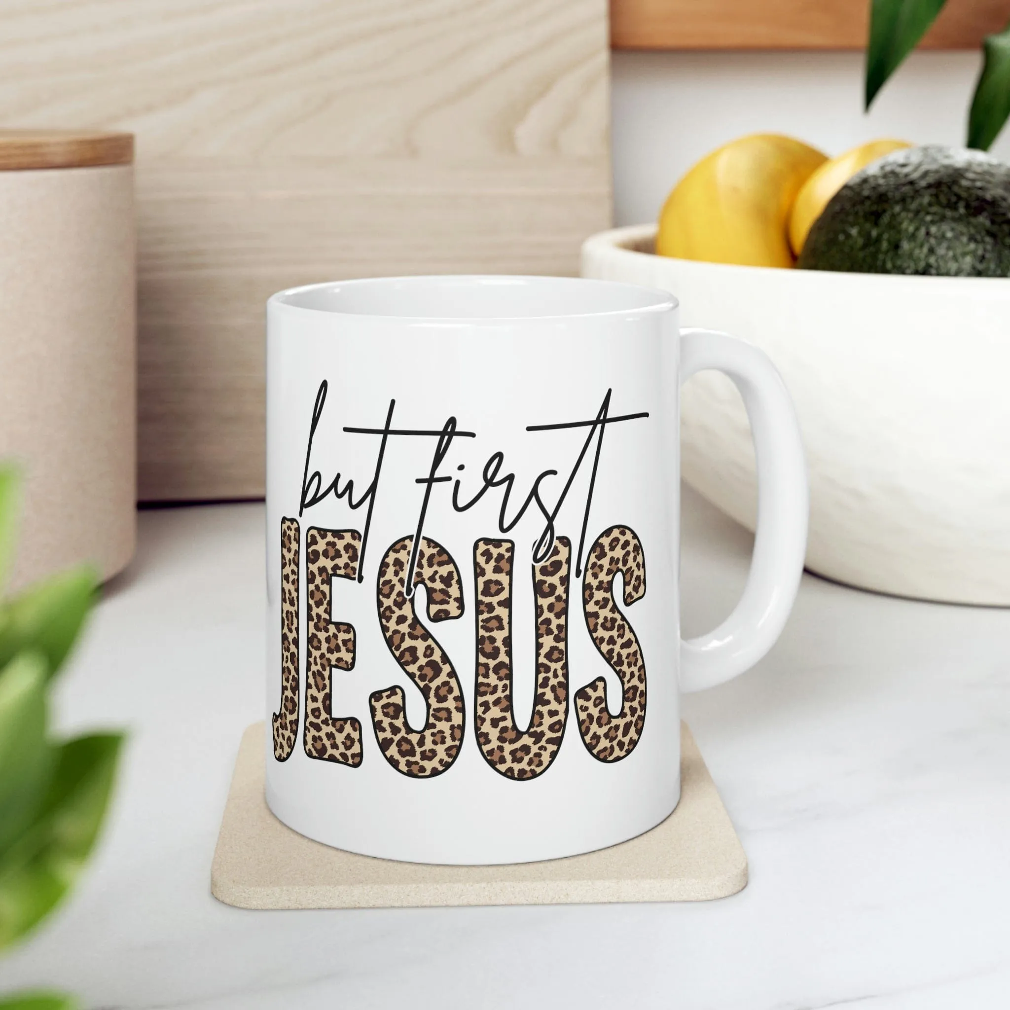 But First Jesus 11oz Mug