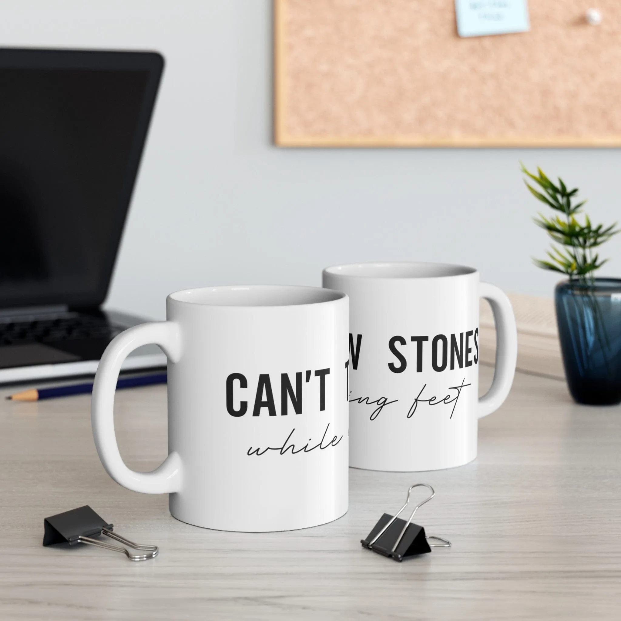 Can't Throw Stones 11oz Mug