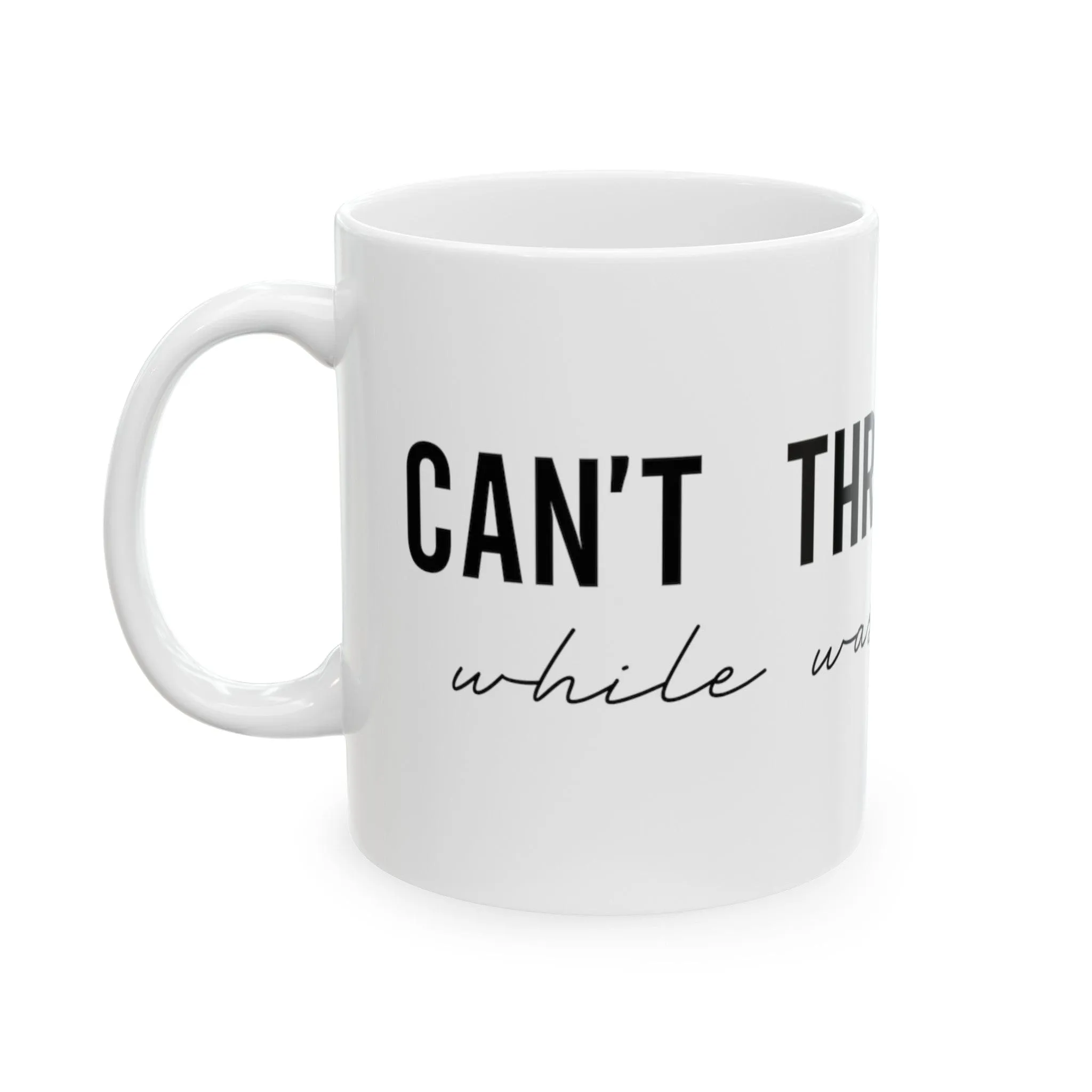 Can't Throw Stones 11oz Mug